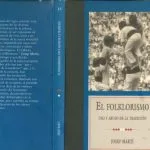 خرید و دانلود نسخه کامل کتاب El folklorismo. Uso y abuso de la tradición