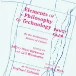 خرید و دانلود نسخه کامل کتاب Elements of a Philosophy of Technology: On the Evolutionary History of Culture (Posthumanities)