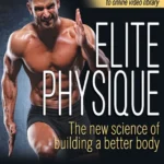 خرید و دانلود نسخه کامل کتاب 
Elite Physique: The New Science of Building a Better Body