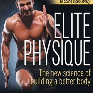 خرید و دانلود نسخه کامل کتاب 
Elite Physique: The New Science of Building a Better Body
