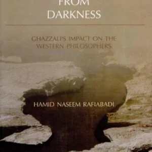خرید و دانلود نسخه کامل کتاب Emerging from darkness: Ghazzali’s impact on the western philosophers