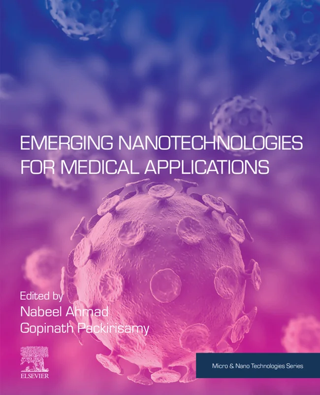 خرید و دانلود نسخه کامل کتاب
Emerging Nanotechnologies for Medical Applications (Micro and Nano Technologies)_6a5e31ef65426.webp خرید و دانلود نسخه کامل کتاب
Emerging Nanotechnologies for Medical Applications (Micro and Nano Technologies) - تصویر 1