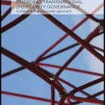 خرید و دانلود نسخه کامل کتاب Emerging Transnational (In)security Governance: A Statist-Transnationalist Approach