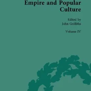 خرید و دانلود نسخه کامل کتاب Empire and Popular Culture, Volume IV