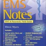خرید و دانلود نسخه کامل کتاب EMS Notes EMT & Paramedic Field Guide (Davis’s Notes) 1st Edition by Ehren Myers PDF