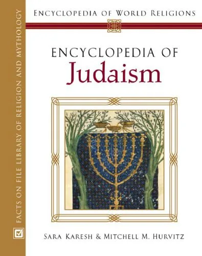 خرید و دانلود نسخه کامل کتاب Encyclopedia Of Judaism (Encyclopedia of World Religions)_68e007418c831.jpeg خرید و دانلود نسخه کامل کتاب Encyclopedia Of Judaism (Encyclopedia of World Religions)
