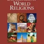 خرید و دانلود نسخه کامل کتاب Encyclopedia of World Religions