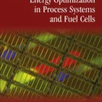خرید و دانلود نسخه کامل کتاب 
Energy Optimization in Process Systems and Fuel Cells 3rd Edition