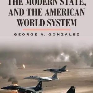 خرید و دانلود نسخه کامل کتاب Energy, the Modern State, and the American World System