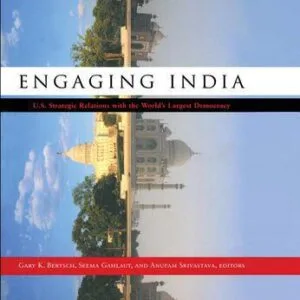 خرید و دانلود نسخه کامل کتاب Engaging India: U.S. Strategic Relations With the World’s Largest Democracy
