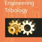 خرید و دانلود نسخه کامل کتاب 
Engineering Tribology 5th Edition