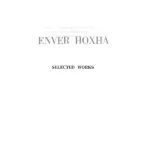 خرید و دانلود نسخه کامل کتاب Enver Hoxha. Selected works