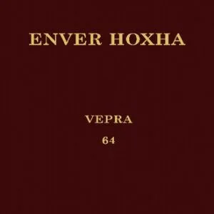 خرید و دانلود نسخه کامل کتاب Enver Hoxha. Vepra