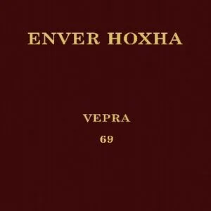 خرید و دانلود نسخه کامل کتاب Enver Hoxha. Vepra