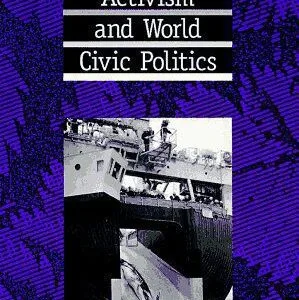 خرید و دانلود نسخه کامل کتاب Environmental Activism and World Civic Politics