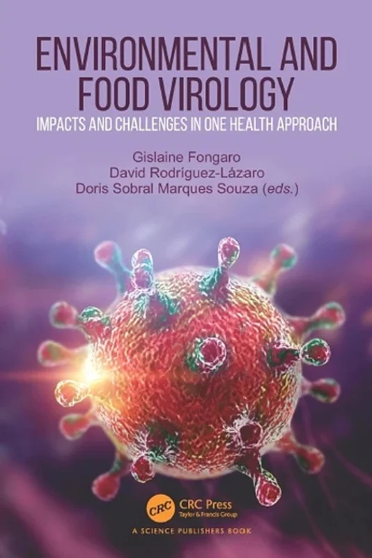 خرید و دانلود نسخه کامل کتاب
Environmental and Food Virology: Impacts and Challenges in One Health Approach_6a5eb3ca7aba8.webp خرید و دانلود نسخه کامل کتاب
Environmental and Food Virology: Impacts and Challenges in One Health Approach - تصویر 1