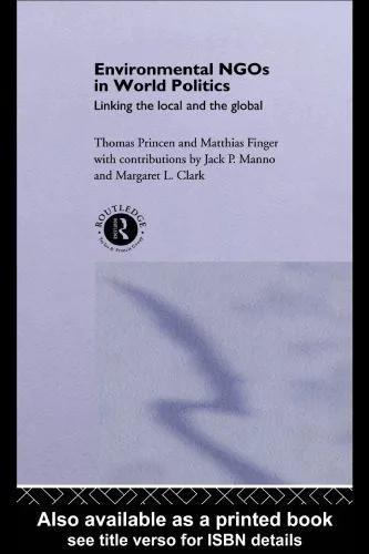 خرید و دانلود نسخه کامل کتاب Environmental NGOs in World Politics_68ea9aa143be0.jpeg خرید و دانلود نسخه کامل کتاب Environmental NGOs in World Politics