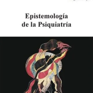 خرید و دانلود نسخه کامل کتاب Epistemología de la Psiquiatría
