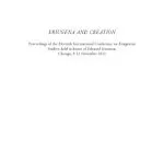 خرید و دانلود نسخه کامل کتاب Eriugena and Creation: Proceedings of the Eleventh International Conference on Eriugenian Studies, held in honor of Edouard Jeauneau, Chicago, 9-12 November 2011