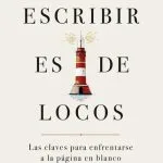 خرید و دانلود نسخه کامل کتاب Escribir es de locos