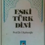 خرید و دانلود نسخه کامل کتاب Eski Türk Dini