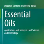 خرید و دانلود نسخه کامل کتاب 
Essential Oils: Applications and Trends in Food Science and Technology