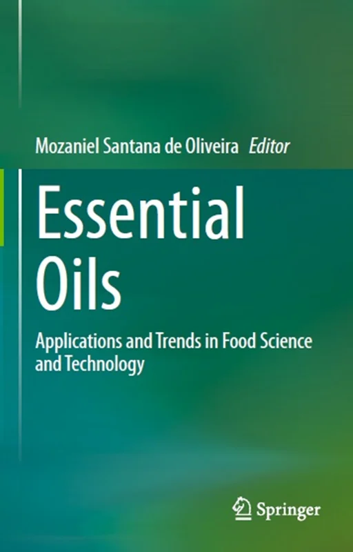 خرید و دانلود نسخه کامل کتاب
Essential Oils: Applications and Trends in Food Science and Technology_6a5f8c014ce38.webp خرید و دانلود نسخه کامل کتاب
Essential Oils: Applications and Trends in Food Science and Technology - تصویر 1