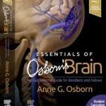 خرید و دانلود نسخه کامل کتاب 
Essentials of Osborn's Brain: A Fundamental Guide for Residents and Fellows