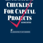خرید و دانلود نسخه کامل کتاب 
Estimating Checklist for Capital Projects