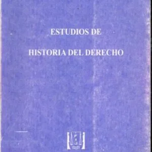 خرید و دانلود نسخه کامل کتاب Estudios de Historia del Derecho