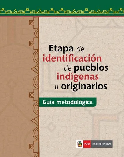 خرید و دانلود نسخه کامل کتاب Etapa de identificación de pueblos indígenas u originarios.Guía Metodológica_68f83336bbeca.jpeg خرید و دانلود نسخه کامل کتاب Etapa de identificación de pueblos indígenas u originarios.Guía Metodológica