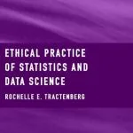 خرید و دانلود نسخه کامل کتاب Ethical Practice of Statistics and Data Science