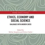 خرید و دانلود نسخه کامل کتاب Ethics, Economy and Social Science: Dialogues with Andrew Sayer
