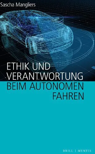 خرید و دانلود نسخه کامل کتاب Ethik und Verantwortung beim autonomen Fahren_68f9c6d654c97.jpeg خرید و دانلود نسخه کامل کتاب Ethik und Verantwortung beim autonomen Fahren