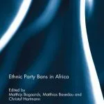 خرید و دانلود نسخه کامل کتاب Ethnic Party Bans in Africa