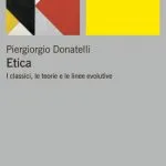 خرید و دانلود نسخه کامل کتاب Etica: I classici, le teorie e le linee evolutive