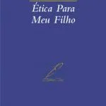 خرید و دانلود نسخه کامل کتاب Etica Para Meu Filho