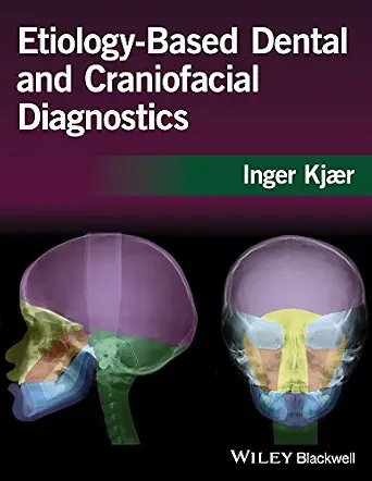 خرید و دانلود نسخه کامل کتاب Etiology-Based Dental and Craniofacial Diagnostics_6a662bb853459.webp خرید و دانلود نسخه کامل کتاب Etiology-Based Dental and Craniofacial Diagnostics - تصویر 1