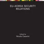 خرید و دانلود نسخه کامل کتاب EU-Korea Security Relations