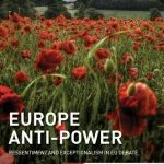 خرید و دانلود نسخه کامل کتاب Europe Anti-Power: Ressentiment and Exceptionalism in EU Debate