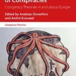 خرید و دانلود نسخه کامل کتاب Europe: Continent of Conspiracies: Conspiracy Theories in and about Europe