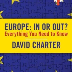 خرید و دانلود نسخه کامل کتاب Europe: In or Out? – Everything You Need to Know