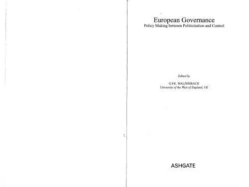 خرید و دانلود نسخه کامل کتاب European Governance: Policy Making Between Politicization And Control_68ea6fcc33817.jpeg خرید و دانلود نسخه کامل کتاب European Governance: Policy Making Between Politicization And Control