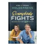 خرید و دانلود نسخه کامل کتاب Everybody Fights: So Why Not Get Better at It by Kim Holderness