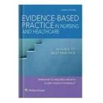 خرید و دانلود نسخه کامل کتاب Evidence-based practice in nursing & healthcare: a guide to best practice by Bernadette Mazurek Melnyk