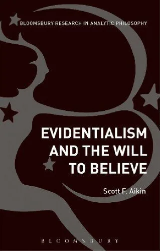 خرید و دانلود نسخه کامل کتاب Evidentialism and the Will to Believe_68fbd50ebd633.jpeg خرید و دانلود نسخه کامل کتاب Evidentialism and the Will to Believe