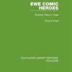 خرید و دانلود نسخه کامل کتاب Ewe Comic Heroes: Trickster Tales in Togo