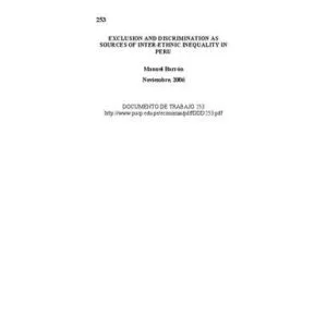 خرید و دانلود نسخه کامل کتاب Exclusion and discrimination as sources of inter-ethnic inequality in Peru