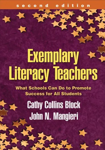 خرید و دانلود نسخه کامل کتاب Exemplary Literacy Teachers, Second Edition: What Schools Can Do to Promote Success for All Students (Solving Problems in the Teaching of Literacy)_68c9b4371d113.jpeg خرید و دانلود نسخه کامل کتاب Exemplary Literacy Teachers, Second Edition: What Schools Can Do to Promote Success for All Students (Solving Problems in the Teaching of Literacy)