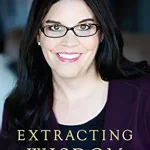 خرید و دانلود نسخه کامل کتاب Extracting Wisdom: Answering the Call to Build High-Impact Oral and Maxillofacial Surgery Practices from Residency Through Retirement